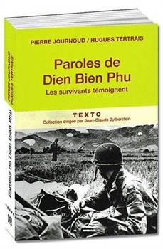 Paroles de Diên Biên Phu, les survivants témoignent Paroles de Diên Biên Phu