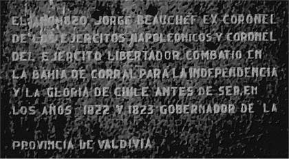 La plaque à la mémoire du colonel Beauchef (fort de la Baie de Corral - Chili) 11Beauchef
